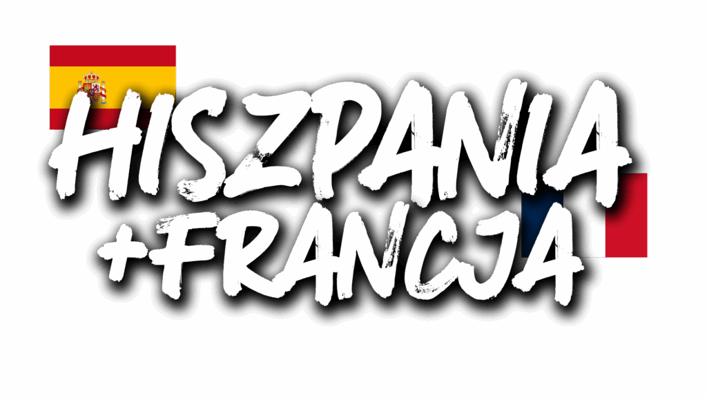 Napis "Hiszpania + Francja" z flagą Hiszpanii oraz flagą Francji